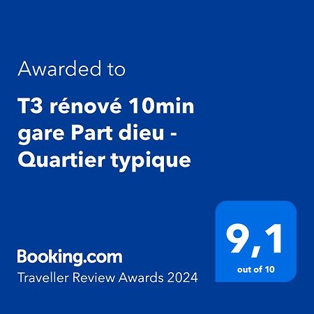 T3 Renove 10Min Gare Part Dieu - Quartier Typique Lião Exterior foto